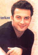 tarkan2516.jpg (143445 bytes)